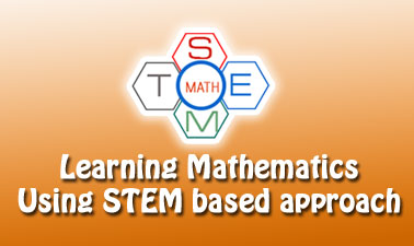 การเรียนรู้วิชาคณิตศาสตร์แบบสะเต็มศึกษา | Learning Mathematics using STEM based approach 00337